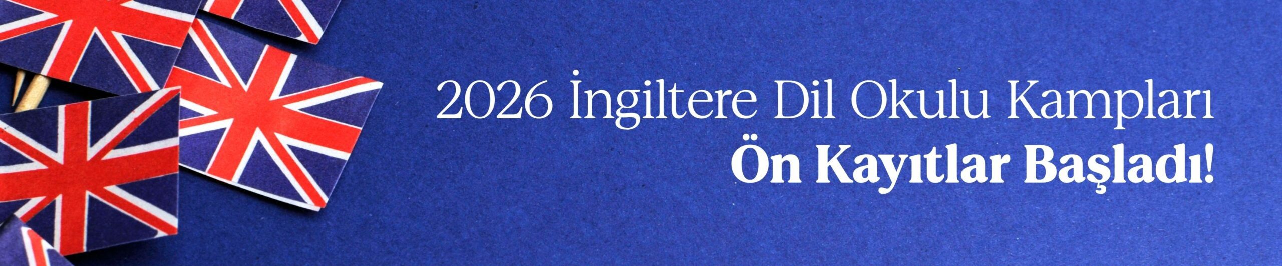 2026 ingiltere dil okulu ön kayıtlar başladı